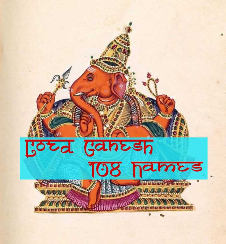 108 Names Of Lord Ganesha 7 108 Names Of Lord Ganesha