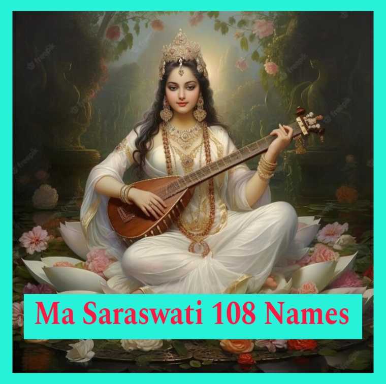 Goddess Saraswati Names | 108 Names of Saraswati 3 108 names of saraswati,