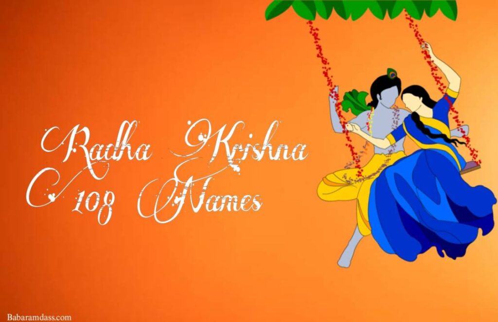 The Names of Srimati Radharani: Radha krishna 108 Names 13 Radha Krishna 108 Names ,