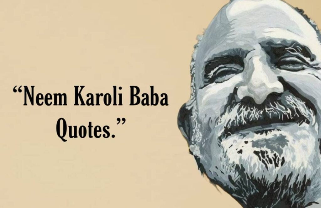 Shri Neem Karoli Baba Quotes 7 neem karoli baba quotes,