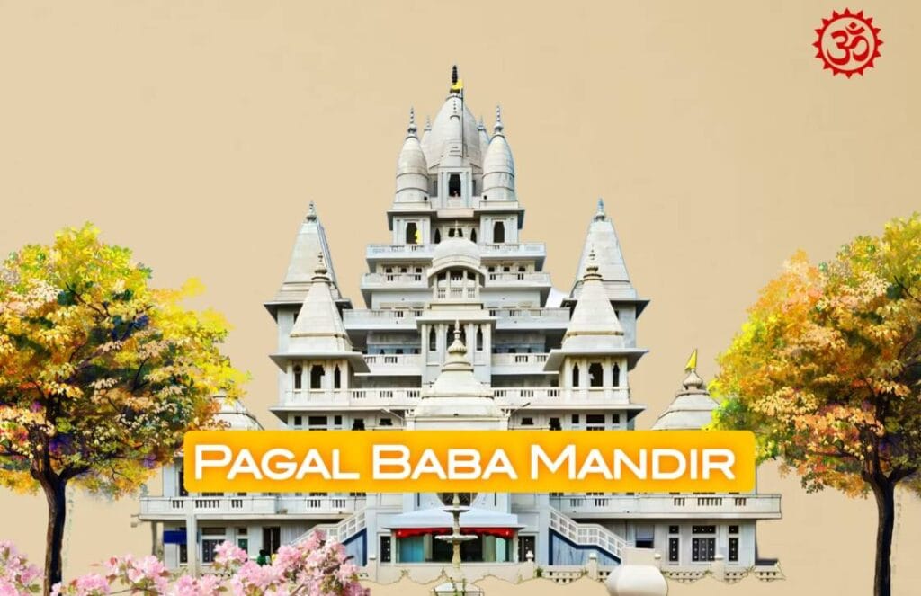 Pagal Baba Mandir Vrindavan 3 pagal baba mandir,